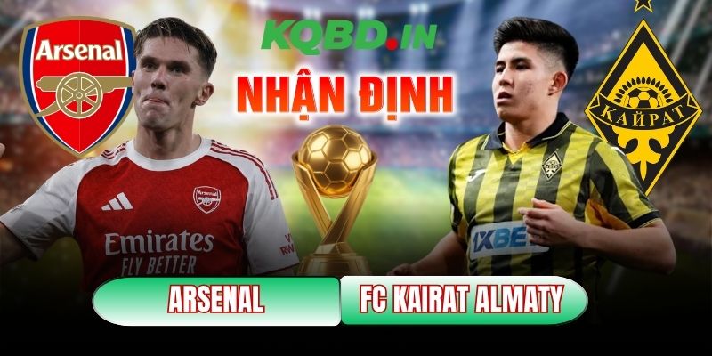 Arsenal vs FC Kairat Almaty